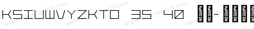 KSIUWVYZKTO 35 40 常规字体转换